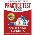VIRGINIA TEST PREP Practice Test Book SOL Reading Grade 5: Preparation for Computer Adaptive Testing (CAT) - Paperback