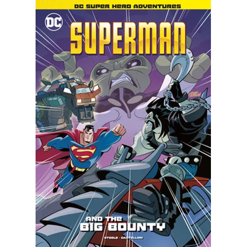 Superman and the Big Bounty - Paperback