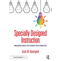Specially Designed Instruction: Increasing Success for Students with Disabilities - Paperback