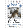 Circle It, Snow Leopard Facts, Word Search, Puzzle Book - Paperback