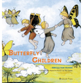 Butterfly Children - Hardcover