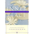 Inner Peace: How to Be Calmly Active and Actively Calm - Hardcover