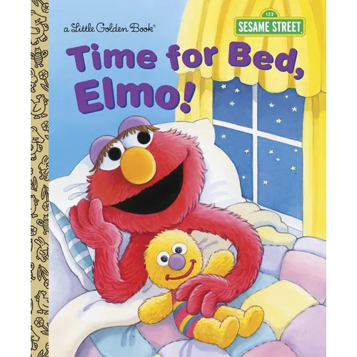 Time for Bed, Elmo! - Hardcover