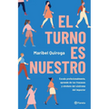 El Turno Es Nuestro - Paperback