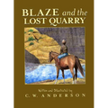 Blaze and the Lost Quarry - Paperback