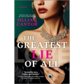The Greatest Lie of All - Hardcover