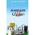 Marriage is Not for Children - Paperback