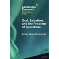God, Salvation, and the Problem of Spacetime - Paperback