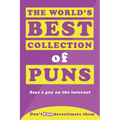 The World's Best Collection of Puns - Paperback