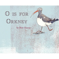 O is for Orkney: A-Z of the Orkney Islands - Hardcover