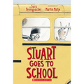 Stuart Goes to School - Paperback