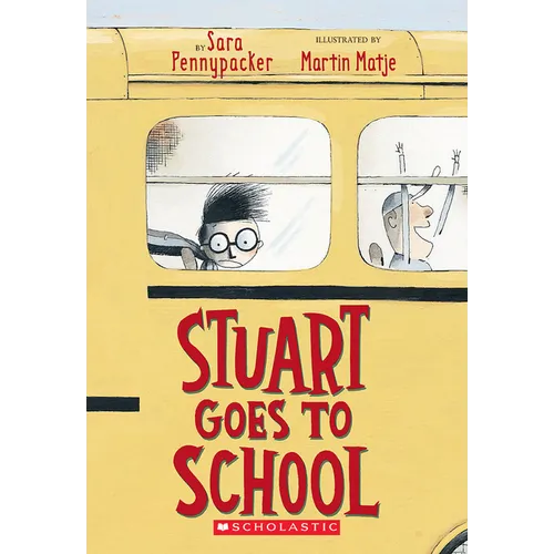 Stuart Goes to School - Paperback