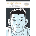 Multicultural Comics: From Zap to Blue Beetle - Paperback