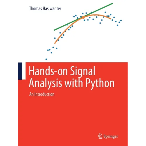 Hands-On Signal Analysis with Python: An Introduction - Paperback