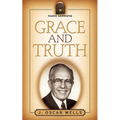 Grace and Truth - Paperback