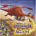 When a Dragon Moves in Again - Hardcover