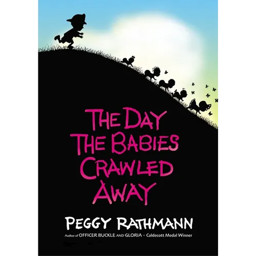The Day the Babies Crawled Away - Hardcover