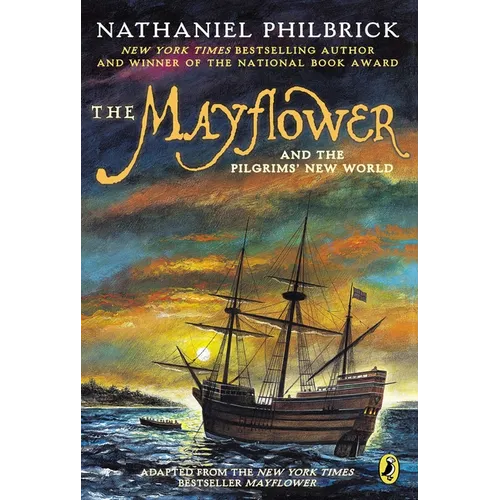 The Mayflower and the Pilgrims' New World - Paperback