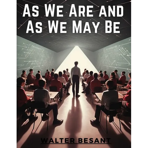 As We Are and As We May Be - Paperback