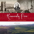 Heavenly Fire: The life and ministry of William Grimshaw of Haworth - Paperback