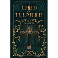 Child of Tulathne - Paperback