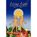 Living Light: The 21-Day Alchemical Regeneration Plan - Paperback