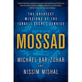 Mossad: The Greatest Missions of the Israeli Secret Service - Paperback