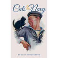 Cats in the Navy - Hardcover