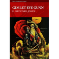 Gimlet Eye Gunn - Paperback