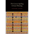The Correct Spelling and Exact Meaning - Paperback