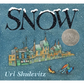 Snow: (Caldecott Honor Book) - Hardcover