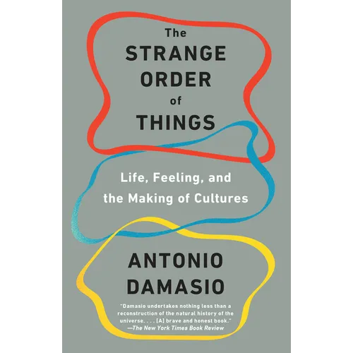 The Strange Order of Things: Life, Feeling, and the Making of Cultures - Paperback