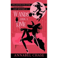 Wands Upon A Time - Paperback