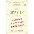 Spinster: Making a Life of One's Own - Paperback