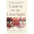 Lauren in the Limelight - Hardcover