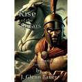 Rise of the Spears: a Sons of Iberia prequel - Paperback