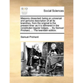 Masonry Dissected: Being an Universal and Genuine Description of All Its Branches, from the Original to the Present Time: As It Is Delive - Paperback