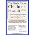 The Truth about Children's Health - Paperback
