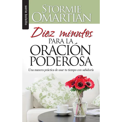 Diez Minutos Para La Oración Poderosa - Bolsilibro = Ten Minutes to Powerful Prayer - Paperback