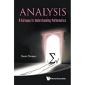 Analysis: A Gateway to Understanding Mathematics - Paperback