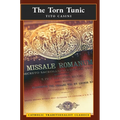 The Torn Tunic: Letter of a Catholic on the "liturgical Reform" (Catholic Traditionalist Classics) - Hardcover