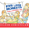 Five Little Monkeys Bake a Birthday Cake - Board Book