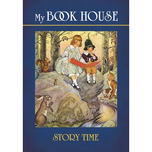 My Book House: Story Time - Paperback