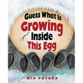 Guess What Is Growing Inside This Egg - Hardcover
