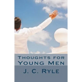 Thoughts for Young Men - Paperback