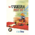 Your Uzziah must die - Paperback