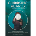 Choosing Pearls: A New Strand of Stories - Hardcover