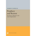 Prophecy and Reason: The Dutch Collegiants in the Early Enlightenment - Paperback