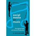 social media and music: The Digital Field of Cultural Production - Paperback