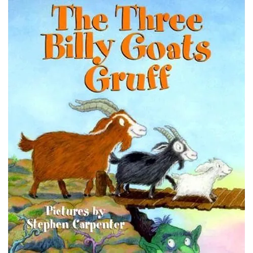 The Three Billy Goats Gruff - Hardcover